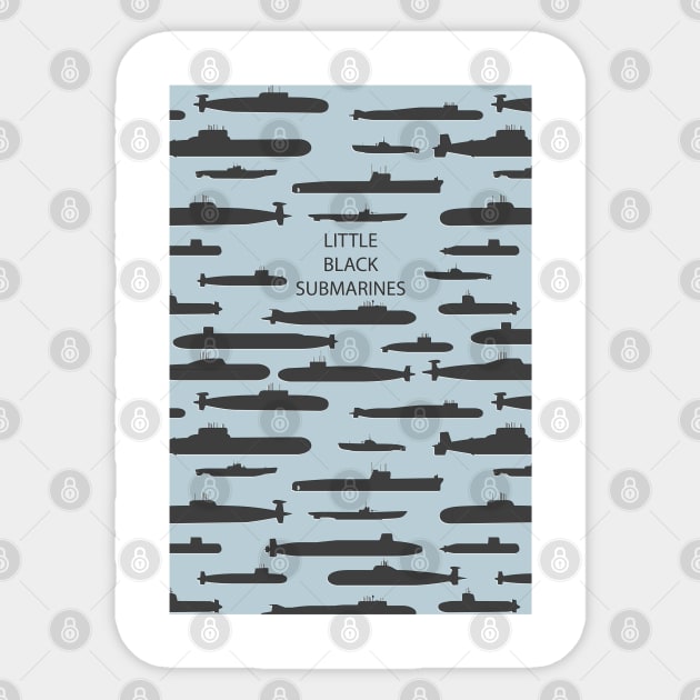 Little black submarines Sticker by Umbiatore